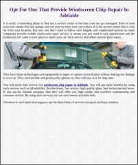 Opt For One That Provide Windscreen Chip Repair In Adelaide.pdf