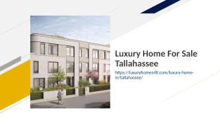 Luxury Home For Sale Tallahassee.ppt