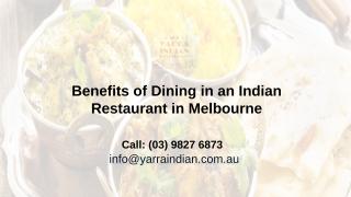 Benefits of Dining in an Indian Restaurant in Melbourne.pptx